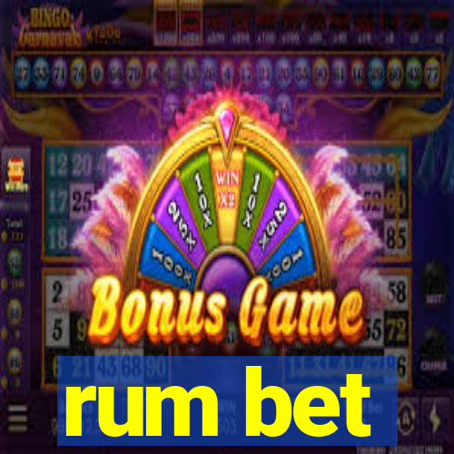 rum bet